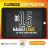 Os 15 Maiores Erros de Novos Empreendedores - Bruno Perini e João Cristofolini