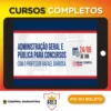 Administração Geral e Pública Para Concursos - Gran Cursos Online