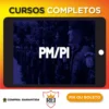 PM PI: Oficial (CFO) - Polícia Militar do Estado do Piauí - Gran Cursos Online