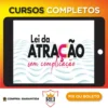 Lei da Atração Sem Complicação - Amanda Schultz