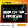 Estratégias de Renda Contínua e Progressiva - Su Choung Wei