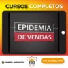 Epidemia de vendas 4.0 - Tiago Fonseca