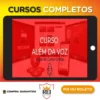 Curso de Canto: Além da Voz - Iara Negrete