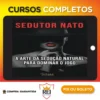A Arte da Sedução Natural - Sedutor Nato