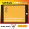 Amazon e Spring: Deploy de uma aplicação Spring MVC na AWS - Alura