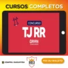 TJ RR: Analista Processual - Gran Cursos Online