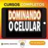 Dominando o Celular - Creator Factory