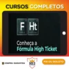 Fórmula High Ticket - Érico Rocha